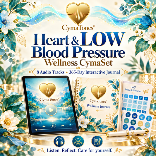 Heart & LOW Blood Pressure Wellness CymaSet | 8 Audio Tracks & 365-Day Interactive Journal
